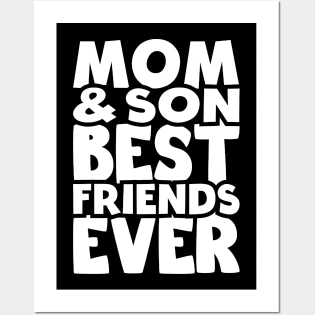 mom and son best friends ever - happy friendship day Wall Art by artdise